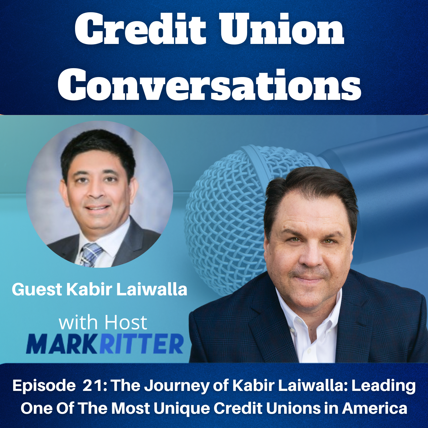 The Journey of Kabir Laiwalla: Leading One Of The Most Unique Credit Unions in America