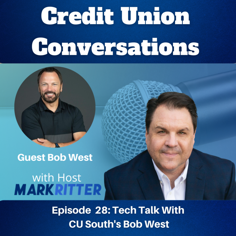 Tech Talk With CU South's Bob West - Mark Ritter