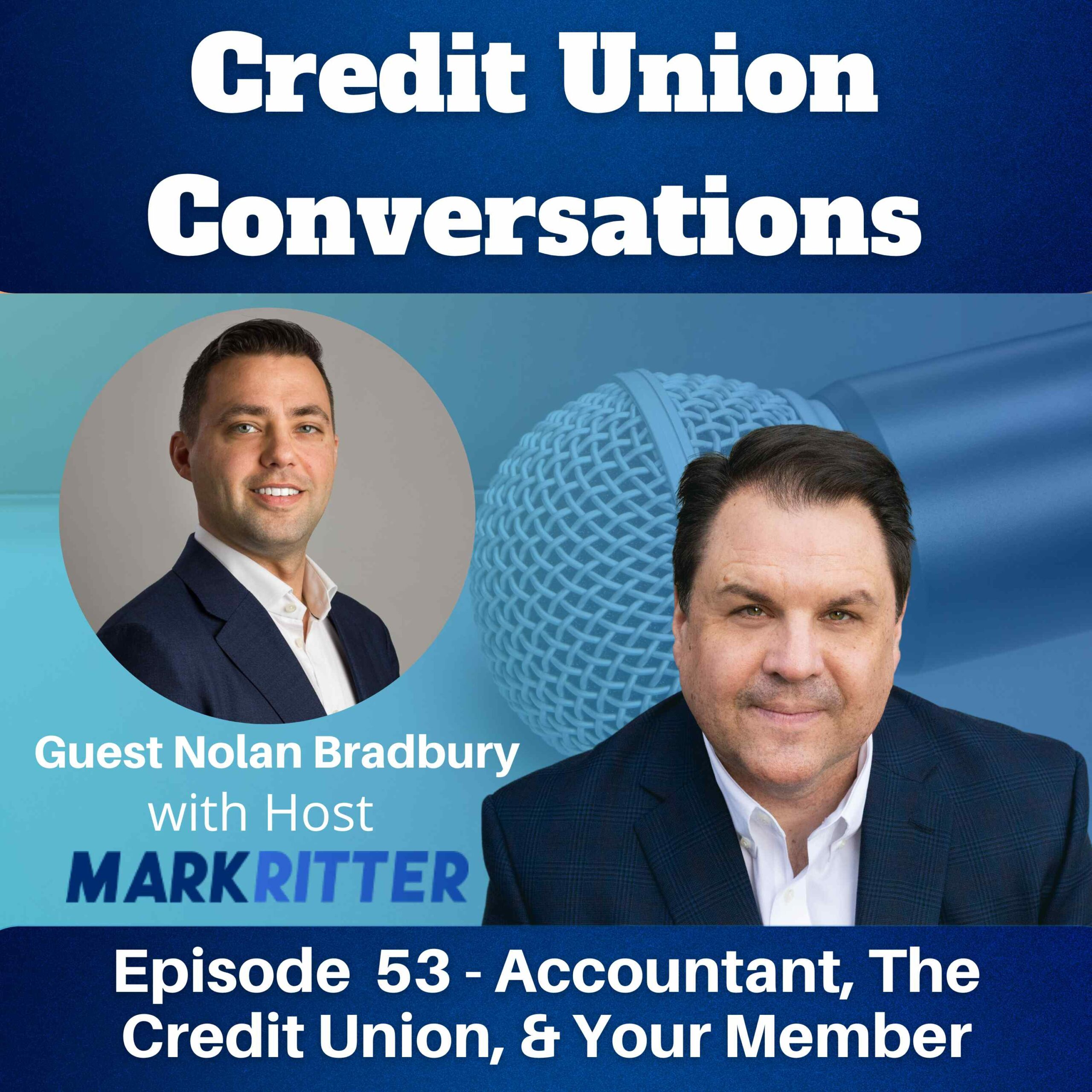 Accountant, The Credit Union, & Your Member